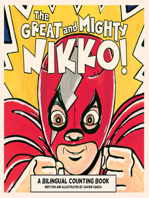 cover image of The Great and Mighty Nikko!/¡El gran y poderoso Nikko!